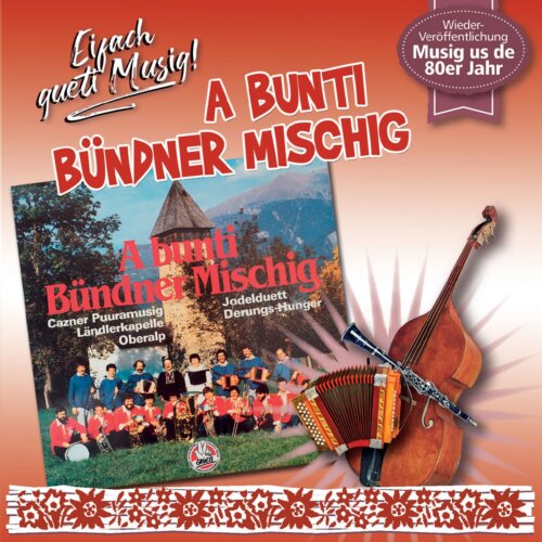Cover A bunti Bündner Mischig