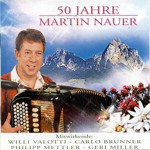 Cover 50 Jahre Martin Nauer
