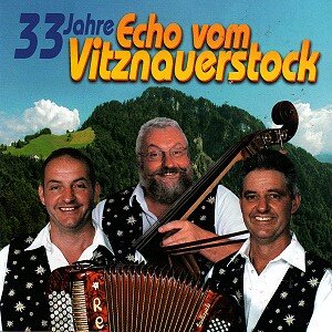 Cover 33 Jahre Echo vom Vitznauerstock