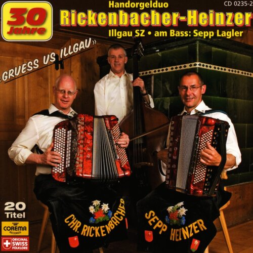 Cover Gruess Us Illgau - 30 Jahre Rickenbacher-Heinzer