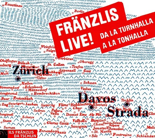 Cover Fränzlis Live! Da la Turnhalla a la Tonhalla