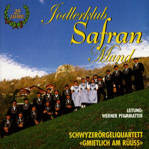 Cover 25 Jahre Jodlerklub Safran Mund