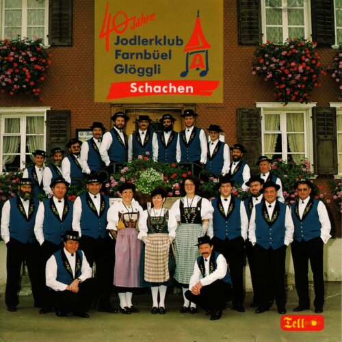 Cover 40 Jahre Jodlerklub Farnbüel Glöggli Schachen