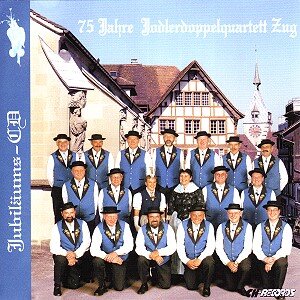 Cover 75 Jahre Jodlerdoppelquartett Zug
