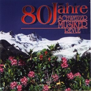 Cover 80 Jahre Schweizer Musiker Revue 1923-2003