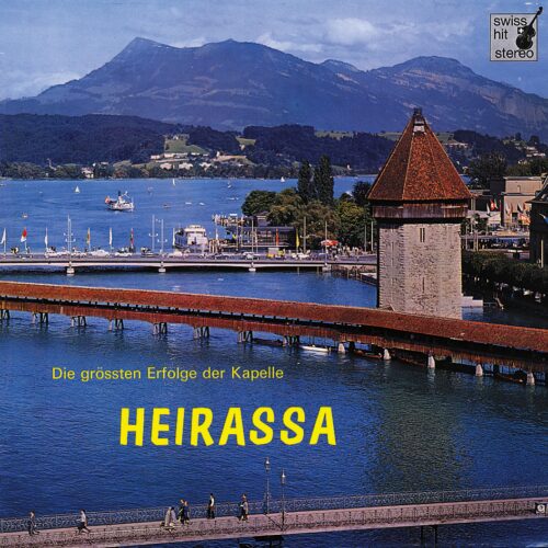 Cover Die grössten Erfolge der Kapelle Heirassa