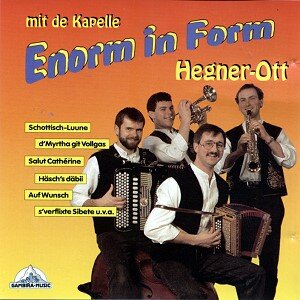 Cover Enorm in Form mit de Kapelle Hegner-Ott