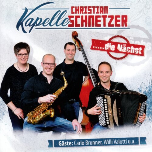 Cover Kapelle Christian Schnetzer ... die Nächst, CD 2