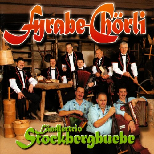 Cover Fyrabe-Chörli / Ländlertrio Stockbergbuebe