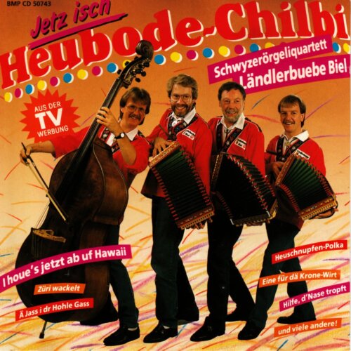 Cover Jetz isch Heubode-Chilbi