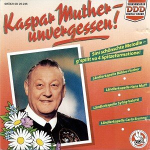 Cover Kaspar Muther - Unvergessen
