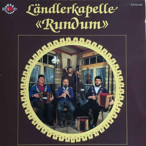 Cover Ländlerkapelle Rundum