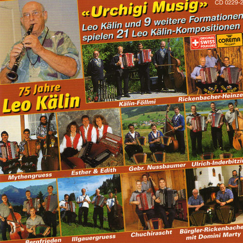 Cover Urchigi Musig (75 Jahre Leo Kälin)