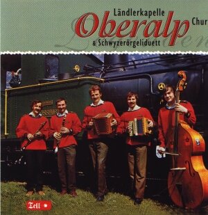 Cover Volksmusik-Legenden - Ländlerkapelle & Schwyzerörgeliduett Oberalp, Chur