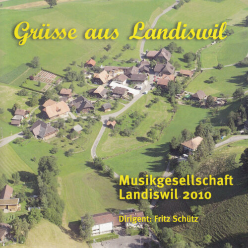 Cover Grüsse aus Landiswil