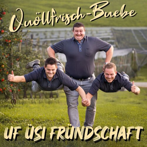Cover Uf üsi Fründschaft