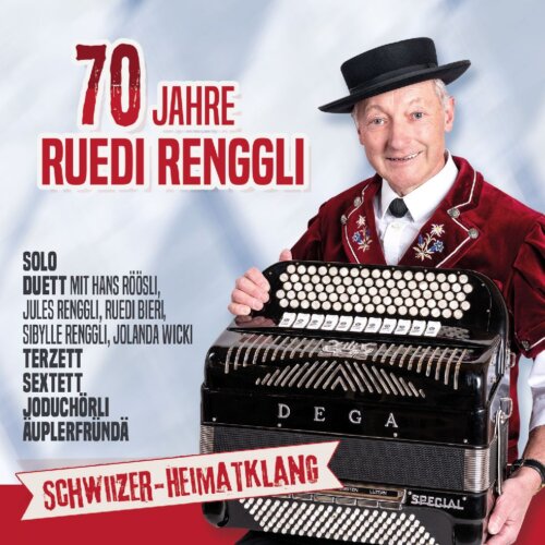 Cover 70 Jahre Ruedi Renggli - Schwiizer-Heimatklang