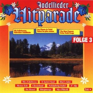 Cover Jodellieder Hitparade - Folge 3