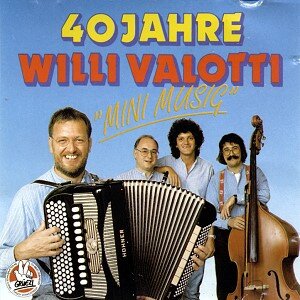 Cover 40 Jahre Willi Valotti - Mini Musig