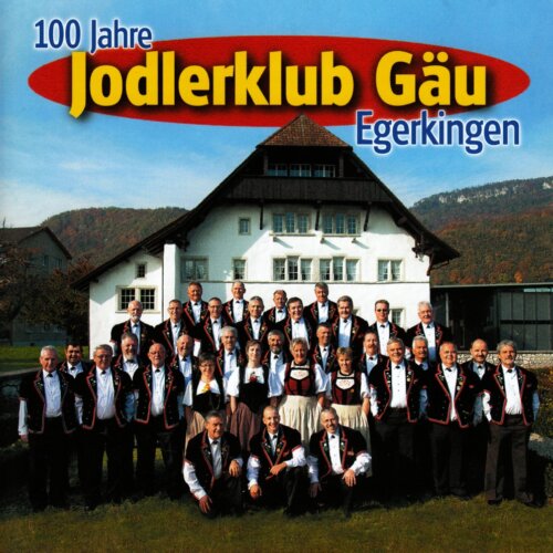 Cover 100 Jahre Jodlerklub Gäu