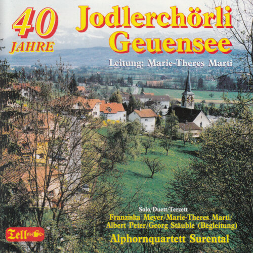 Cover 40 Jahre Jodlerchörli Geuensee