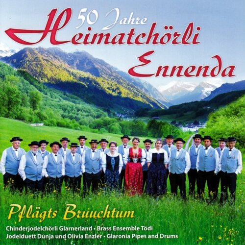 Cover 50 Jahre Heimatchörli Ennenda: Pflägts Bruuchtum