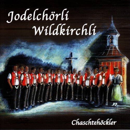 Cover 50 Jahre Jodelchörli Wildkirchli