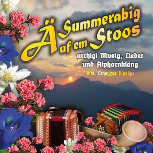 Cover Ä Summerabig uf em Stoos