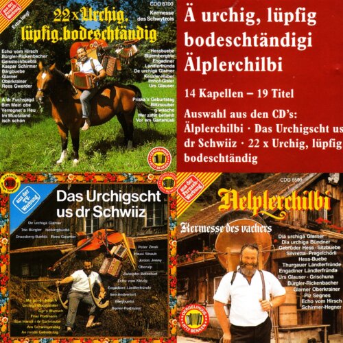 Cover Ä urchig, lüpfig bodeschtändigi Älplerchilbi
