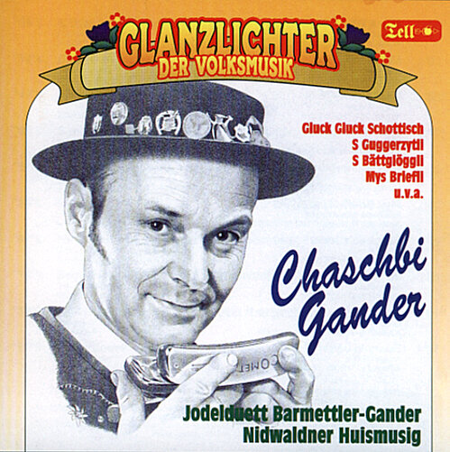 Cover Chaschbi Gander - Glanzlichter der Volksmusik