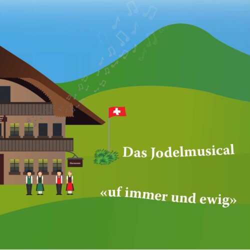 Cover Das Jodelmusical - uf immer und ewig