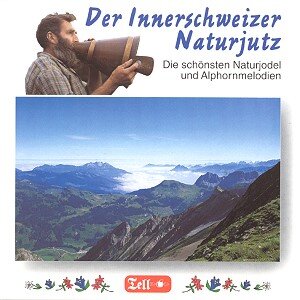 Cover Der Innerschwyzer Naturjutz