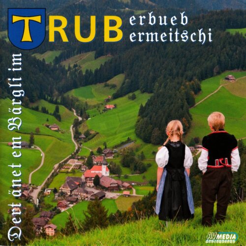 Cover Dert änet em Bärgli im Trub