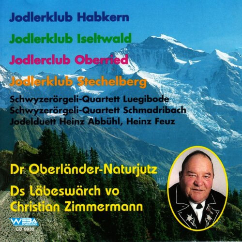 Cover Dr Oberländer-Naturjutz - Ds Läbeswärch vo Christian Zimmermann