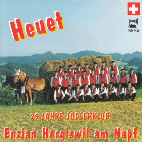 Cover Heuet - 25 Jahre Jodlerklub Enzian Hergiswil am Napf