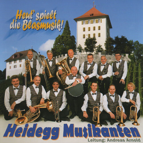 Cover Heut spielt die Blasmusik!
