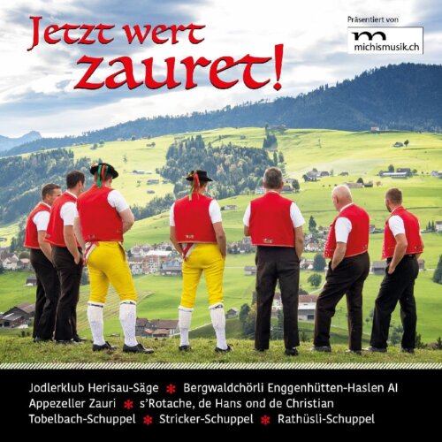 Cover Jetzt wert zauret!
