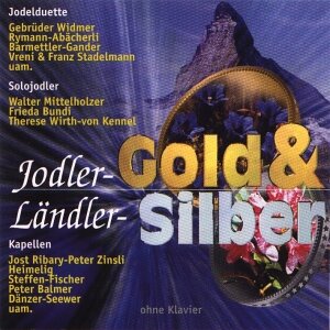 Cover Jodler-Gold & Ländler-Silber