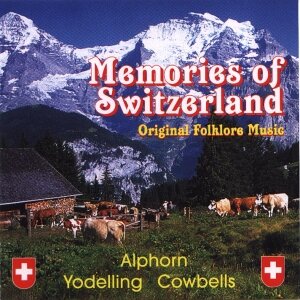 Cover Memories of Switzerland - Original Folklore Music
