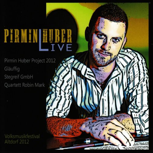 Cover Pirmin Huber Live