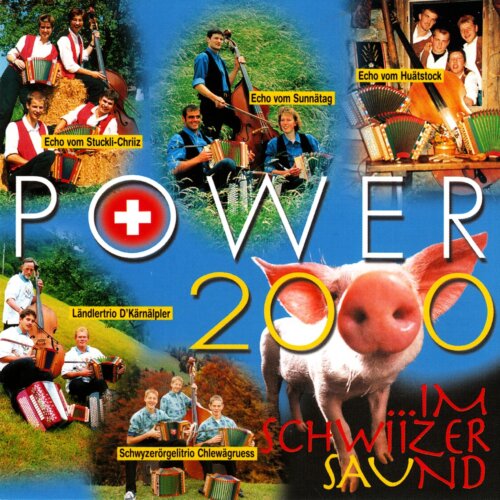Cover Power 2000 im Schwiizersaund