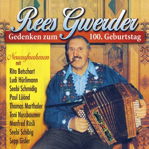 Cover Rees Gwerder - Gedenken zum 100. Geburtstag