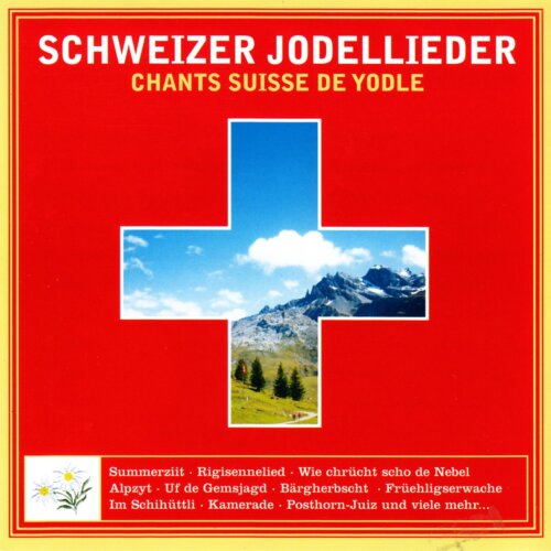 Cover Schweizer Jodellieder-Chants suisse de yodle