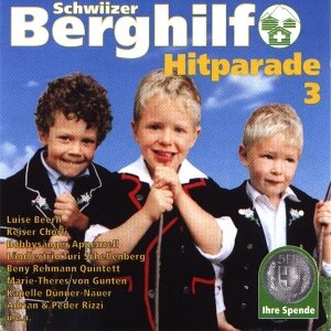 Cover Schwiizer Berghilf Hitparade 3