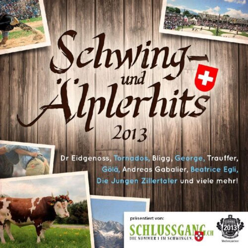 Cover Schwing- Und Älplerhits 2013