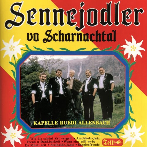 Cover Sennejodler vo Scharnachtal und Kapelle Ruedi Allenbach