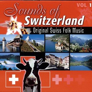 Cover Sounds Of Switzerland Vol 1