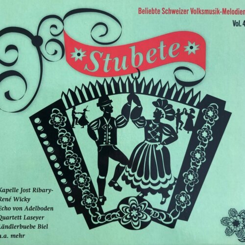 Cover Stubete Beliebte Schweizer Volksmusik-Melodien Vol. 4