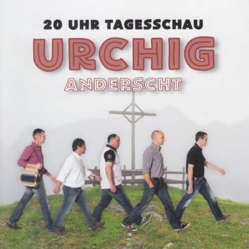 Cover URCHIG ANDERSCHT