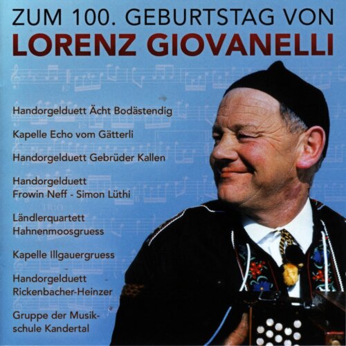Cover Zum 100. Geburtstag von Lorenz Giovanelli
